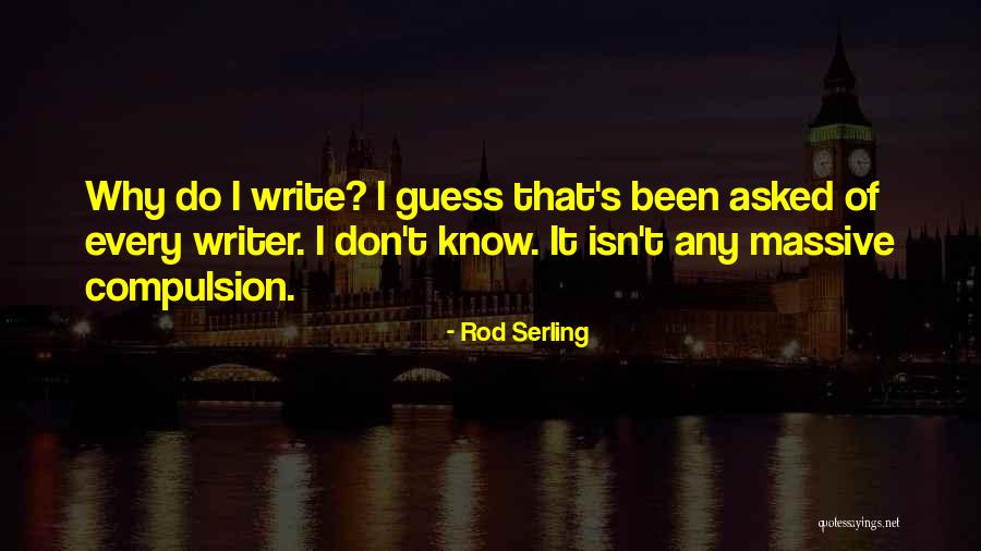Finisher Quotes By Rod Serling Finisher Quotes By Rod Serling