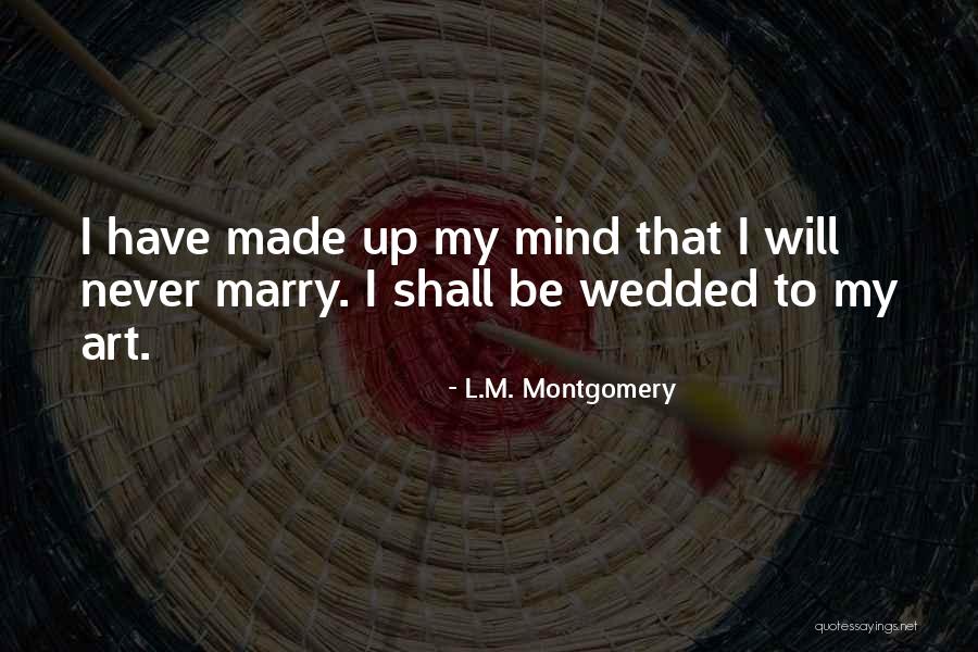 Finishers Journal Quotes By L.M. Montgomery Finishers Journal Quotes By L.M. Montgomery