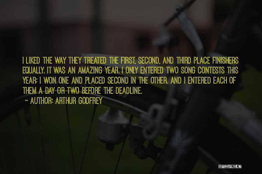 Finishers Quotes By Arthur Godfrey