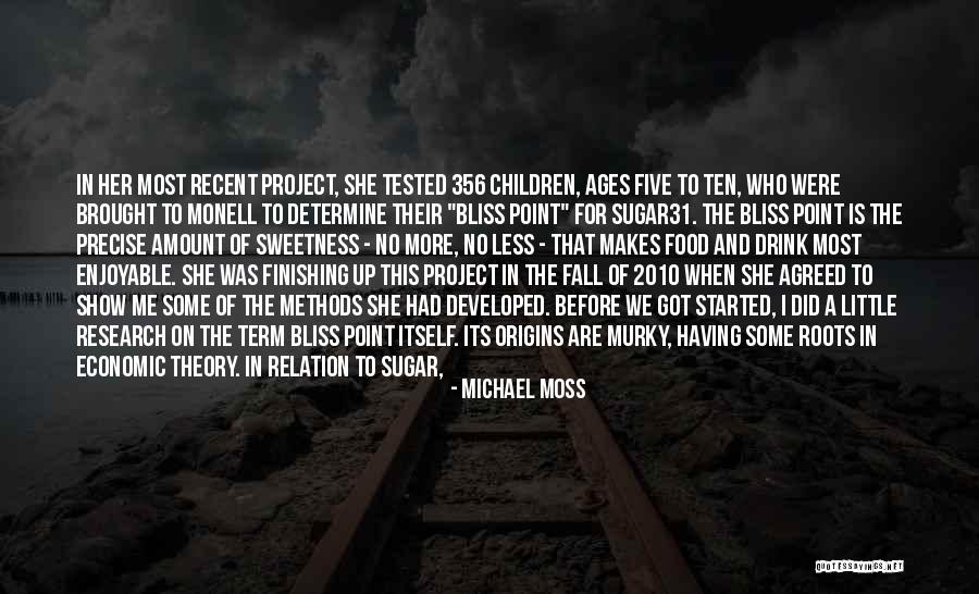 Finishing A Project Quotes By Michael Moss Finishing A Project Quotes By Michael Moss
