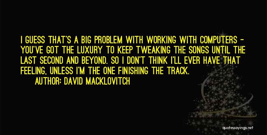 Finishing Last Quotes By David Macklovitch