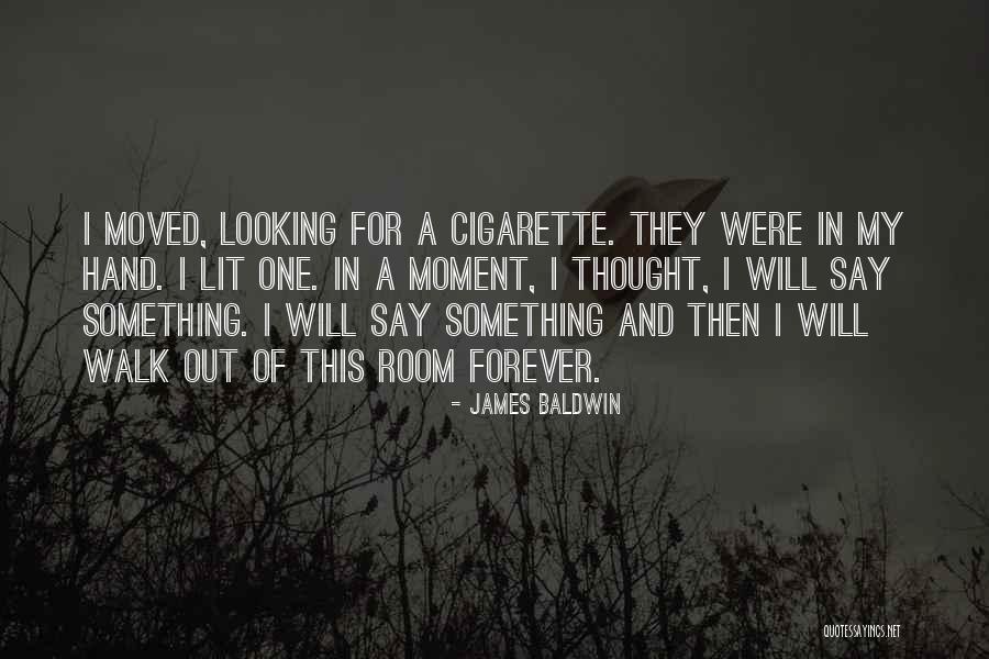 Finishing Something Quotes By James Baldwin Finishing Something Quotes By James Baldwin