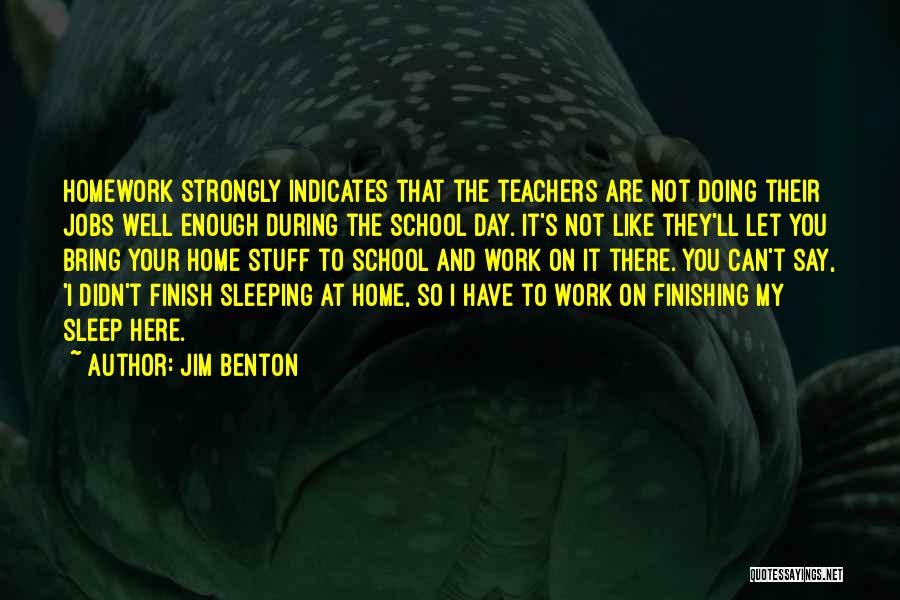 Finishing Strongly Quotes By Jim Benton