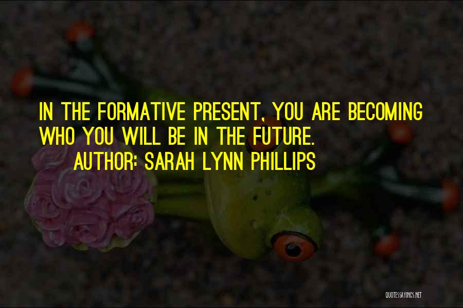 Finishing Well Quotes By Sarah Lynn Phillips