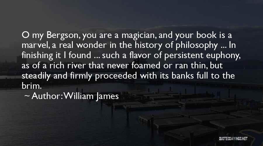 Finishing Well Quotes By William James