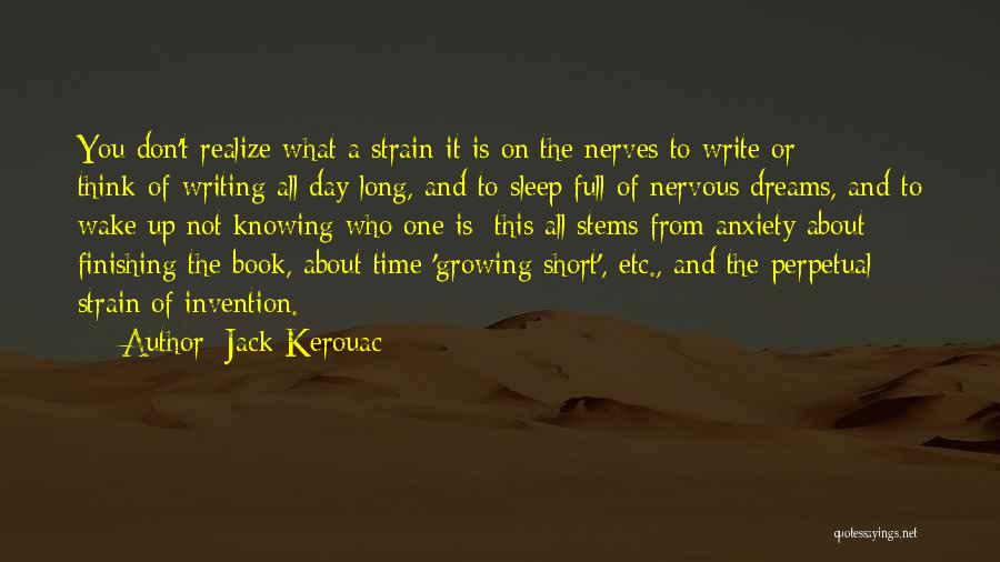Finishing Writing A Book Quotes By Jack Kerouac