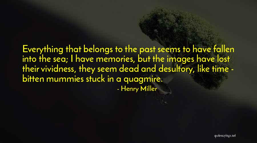Finita Cafe Quotes By Henry Miller Finita Cafe Quotes By Henry Miller