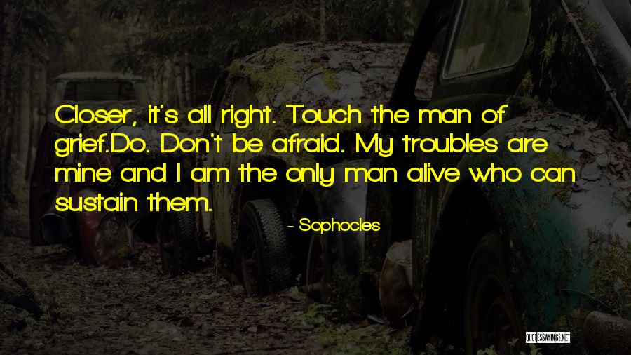 Finite Corner Of The Vast Quotes By Sophocles Finite Corner Of The Vast Quotes By Sophocles