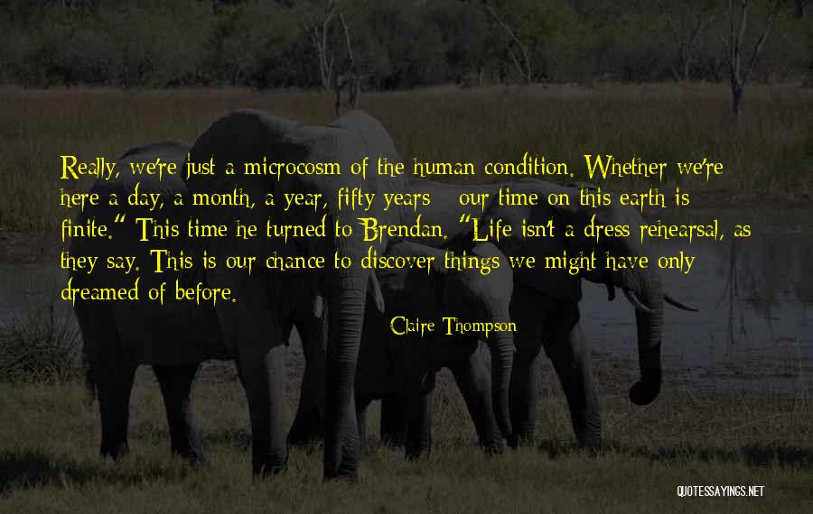 Finite Life Quotes By Claire Thompson Finite Life Quotes By Claire Thompson