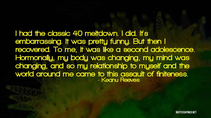 Finiteness Quotes By Keanu Reeves Finiteness Quotes By Keanu Reeves
