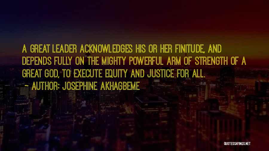 Finitude Quotes By Josephine Akhagbeme