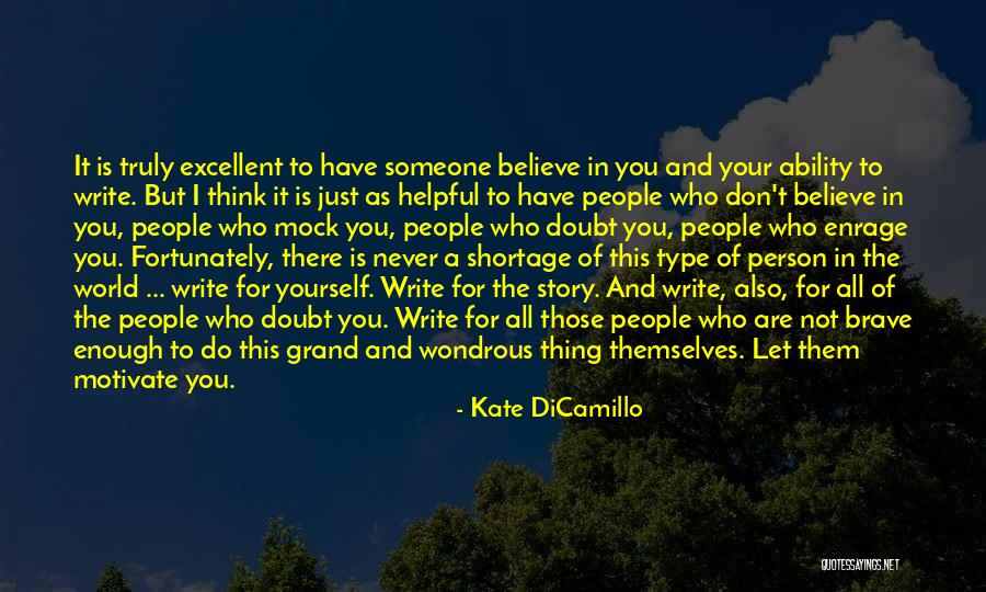 Finity Clothing Quotes By Kate DiCamillo
