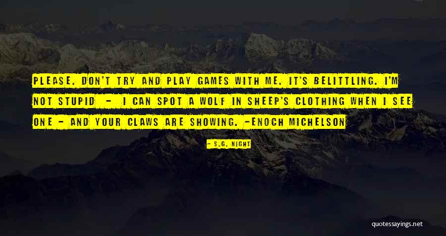 Finivision Quotes By S.G. Night Finivision Quotes By S.G. Night