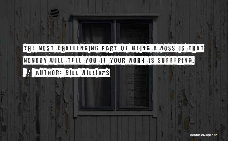 Finizione Quotes By Bill Williams