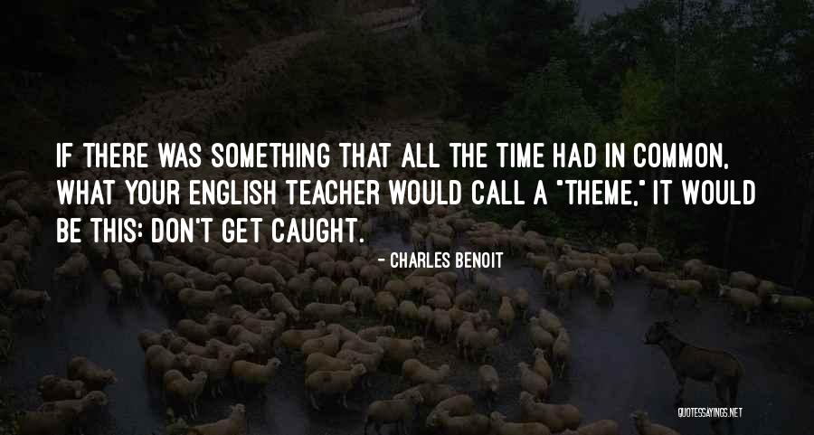 Finjamos Ser Quotes By Charles Benoit Finjamos Ser Quotes By Charles Benoit