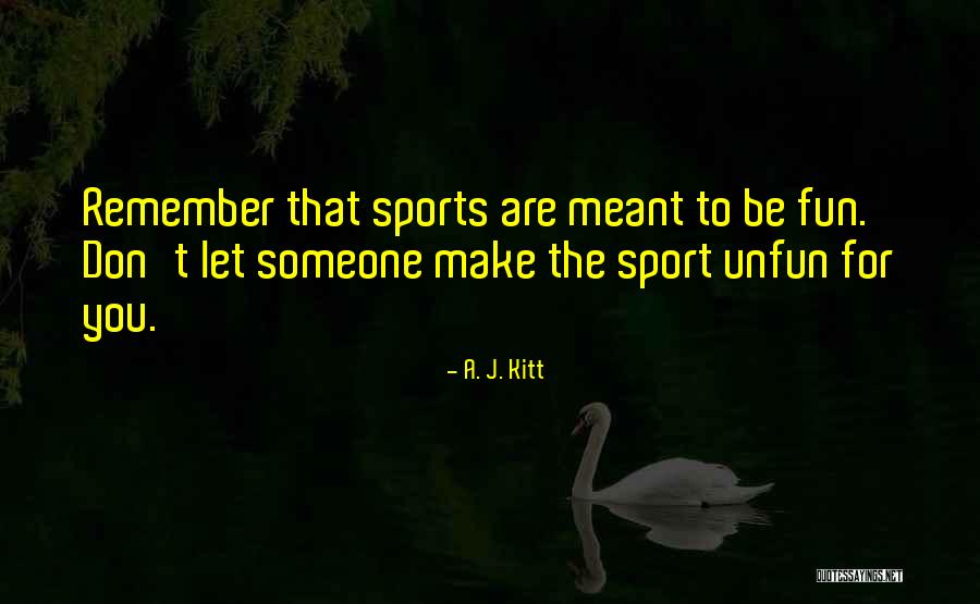 Finjan Quotes By A. J. Kitt Finjan Quotes By A. J. Kitt