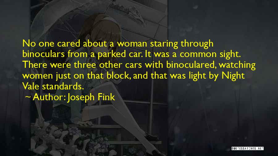 Fink Quotes By Joseph Fink