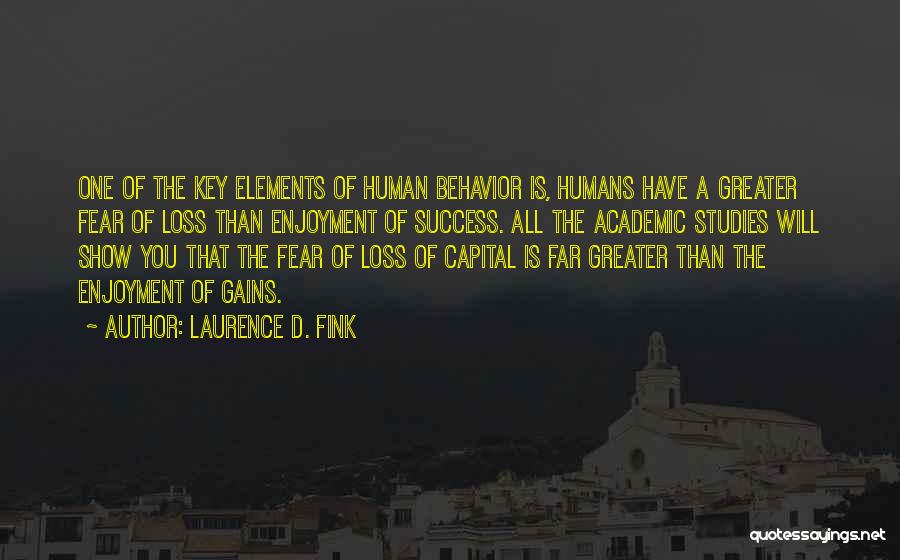 Fink Quotes By Laurence D. Fink