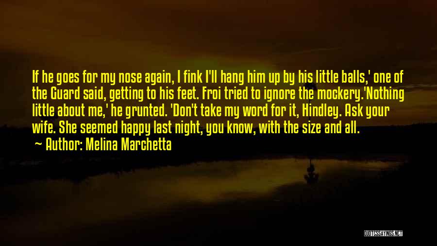 Fink Quotes By Melina Marchetta