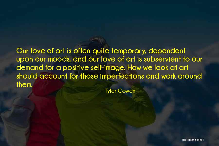 Finkbiner Studio Quotes By Tyler Cowen Finkbiner Studio Quotes By Tyler Cowen
