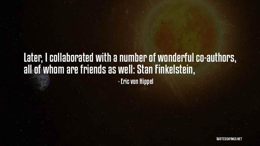 Finkelstein Quotes By Eric Von Hippel Finkelstein Quotes By Eric Von Hippel