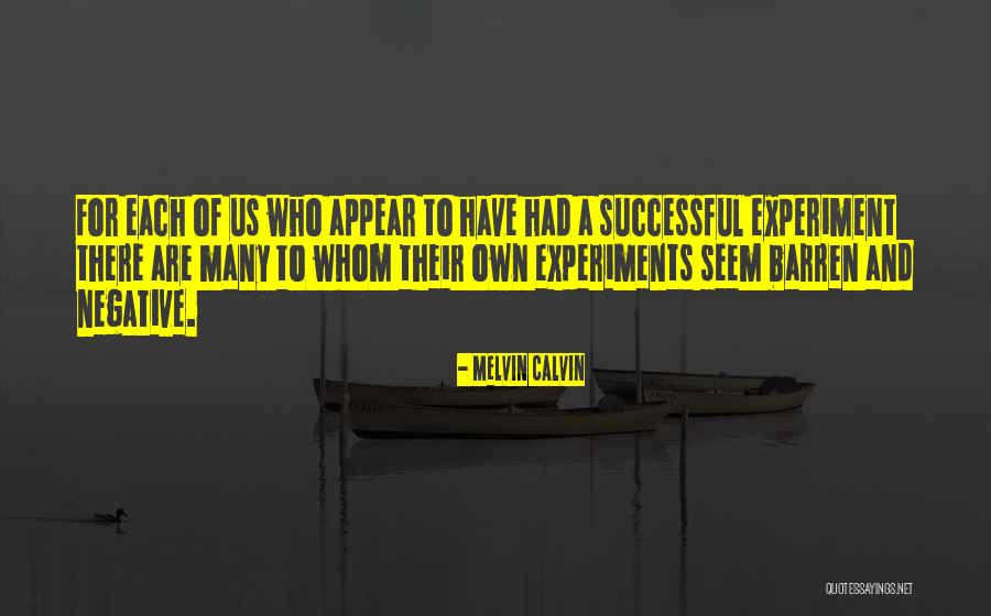Finkle Einhorn Quotes By Melvin Calvin Finkle Einhorn Quotes By Melvin Calvin