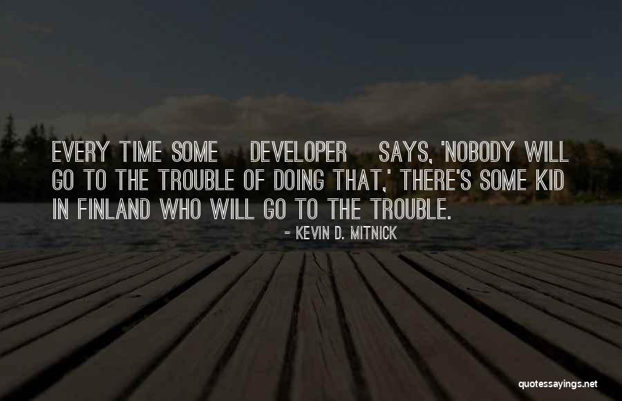 Finland Quotes By Kevin D. Mitnick Finland Quotes By Kevin D. Mitnick