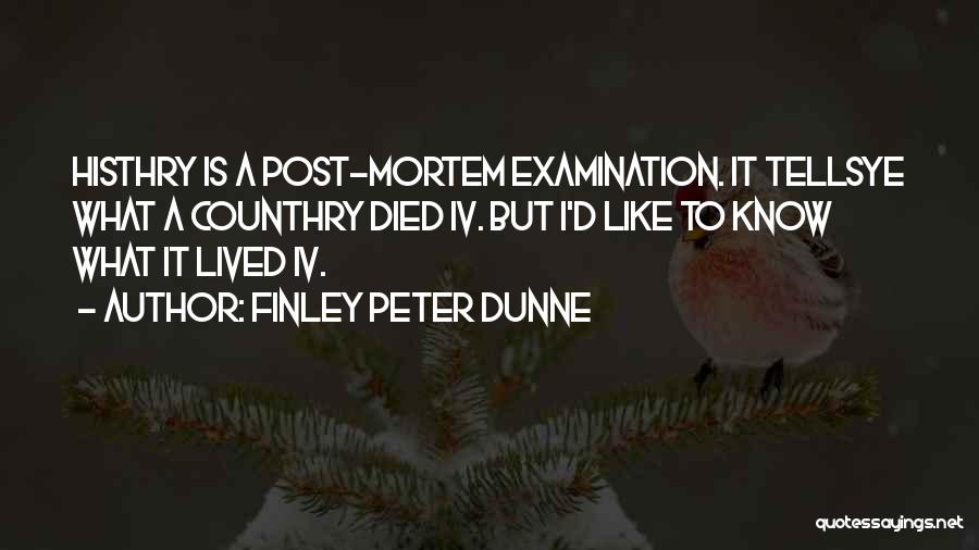 Finley Peter Dunne Quotes 1423890