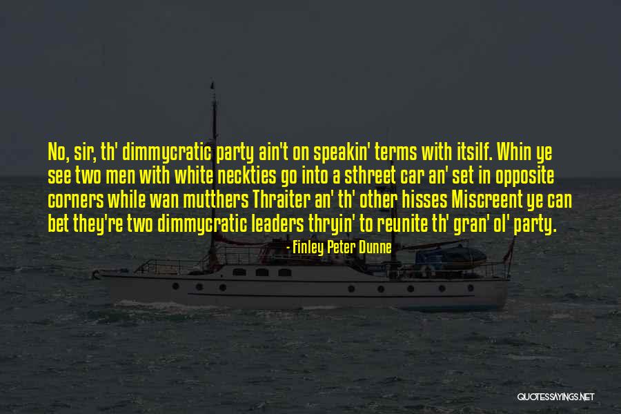 Finley Peter Dunne Quotes 1885271 Finley Peter Dunne Quotes 1885271