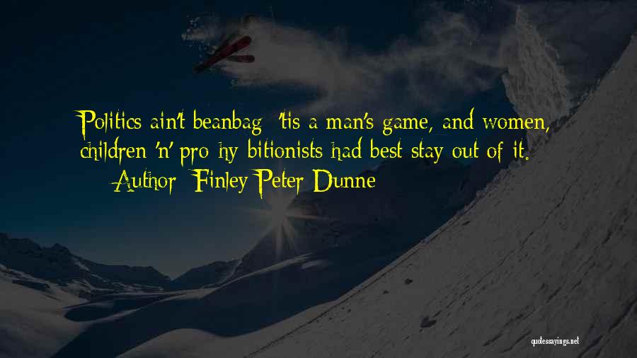 Finley Peter Dunne Quotes 1901255