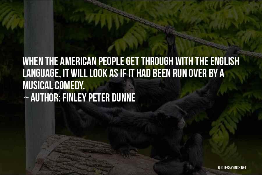 Finley Peter Dunne Quotes 2066558