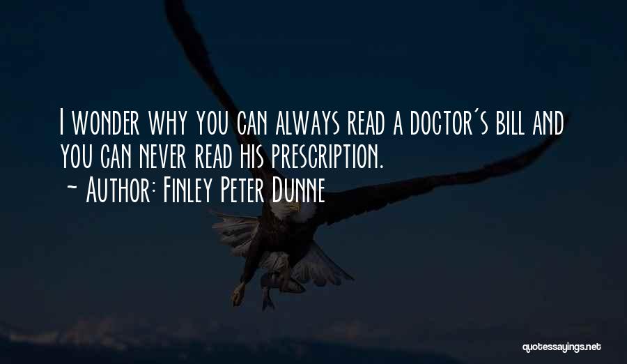 Finley Peter Dunne Quotes 705904