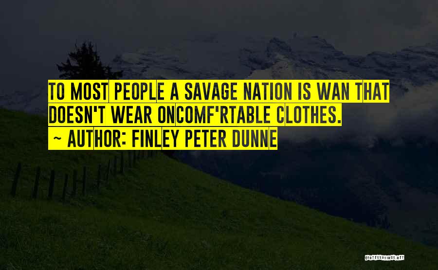 Finley Peter Dunne Quotes 718837