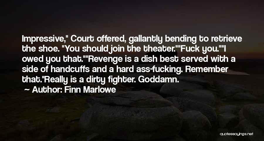 Finn Marlowe Quotes 1651691
