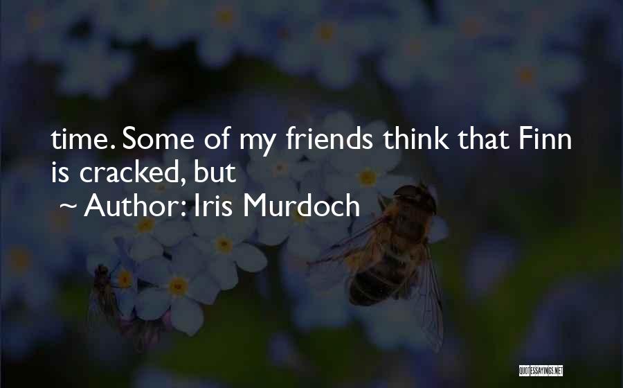 Finn O'leary Quotes By Iris Murdoch