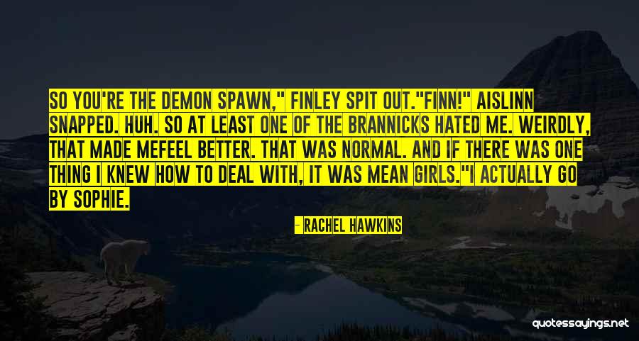 Finn Rachel Quotes By Rachel Hawkins Finn Rachel Quotes By Rachel Hawkins