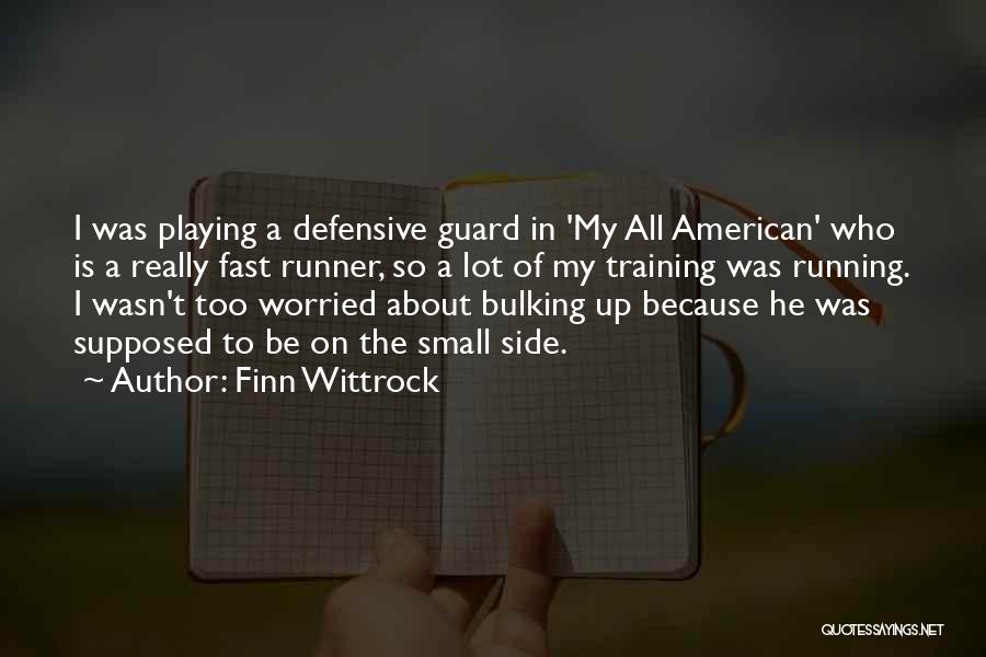 Finn Wittrock Quotes 1354107