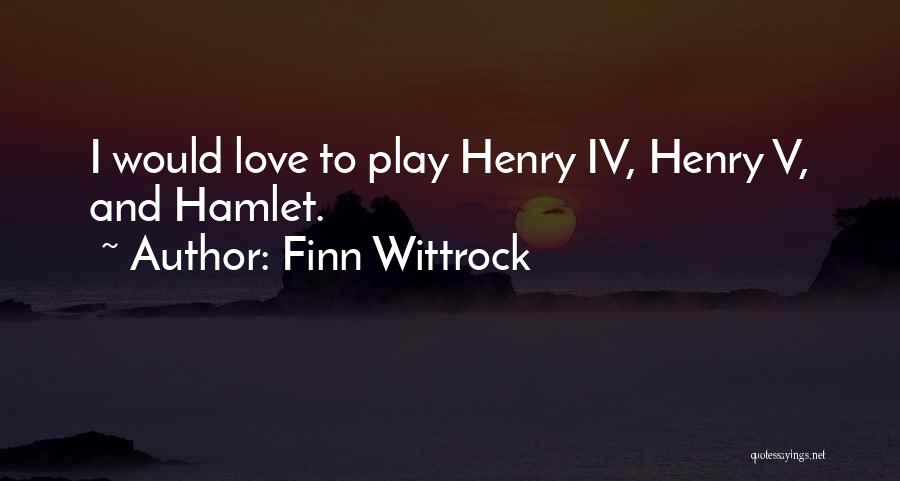 Finn Wittrock Quotes 1808087