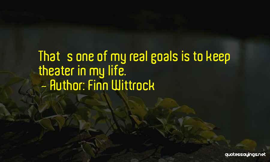 Finn Wittrock Quotes 354570