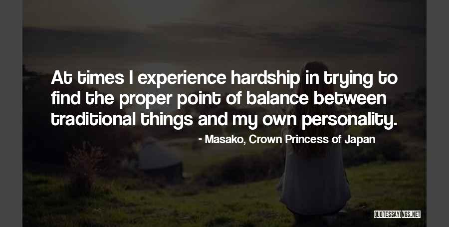 Finnbar Whelan Quotes By Masako, Crown Princess Of Japan Finnbar Whelan Quotes By Masako, Crown Princess Of Japan