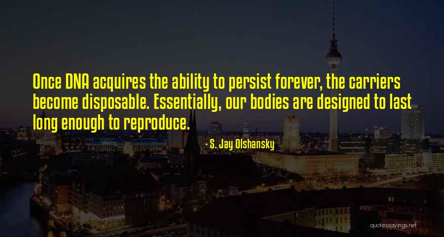 Finnegan Score Quotes By S. Jay Olshansky Finnegan Score Quotes By S. Jay Olshansky