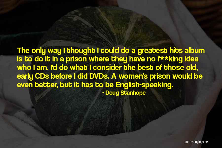 Finneran Nicholson Quotes By Doug Stanhope Finneran Nicholson Quotes By Doug Stanhope