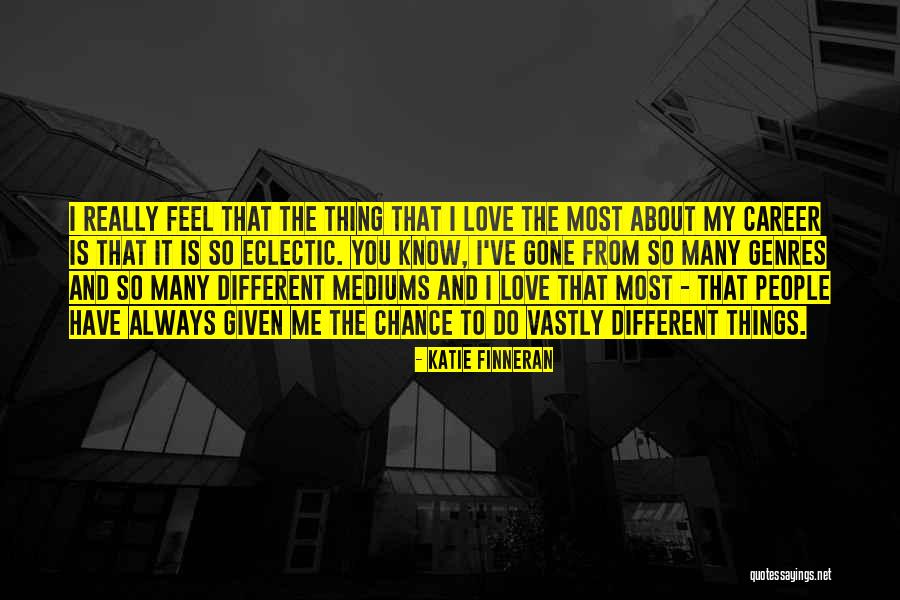 Finneran Quotes By Katie Finneran Finneran Quotes By Katie Finneran