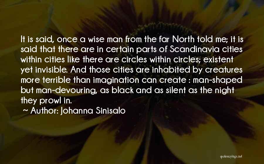 Finnish Quotes By Johanna Sinisalo