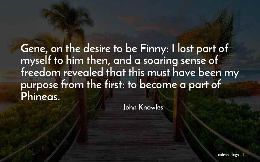 Finny And Gene Quotes By John Knowles Finny And Gene Quotes By John Knowles
