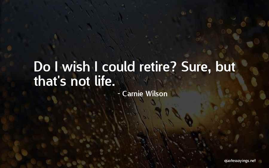 Finnys Grill Quotes By Carnie Wilson Finnys Grill Quotes By Carnie Wilson