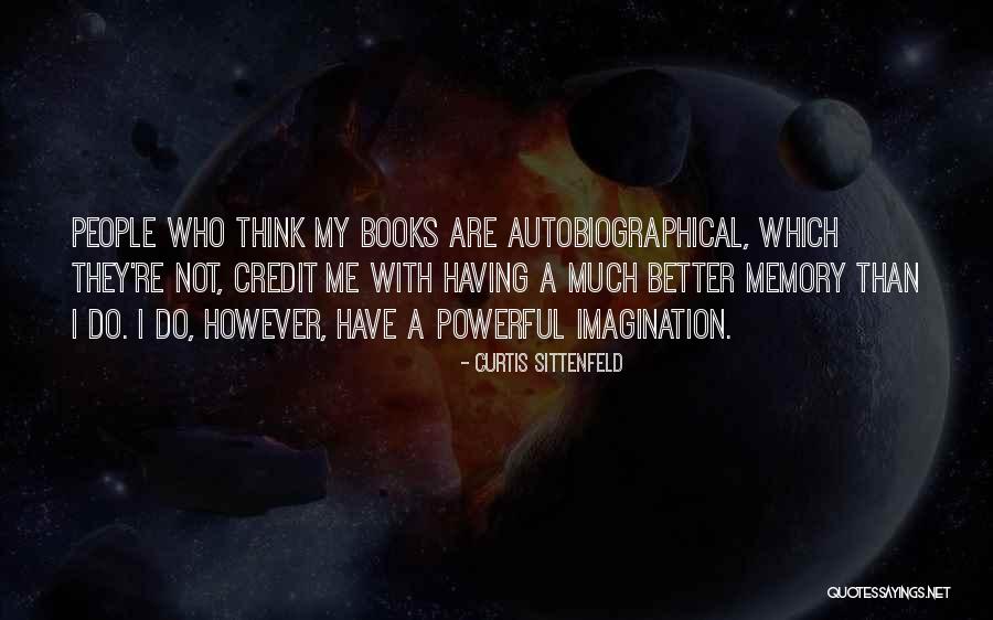 Finora Significato Quotes By Curtis Sittenfeld Finora Significato Quotes By Curtis Sittenfeld