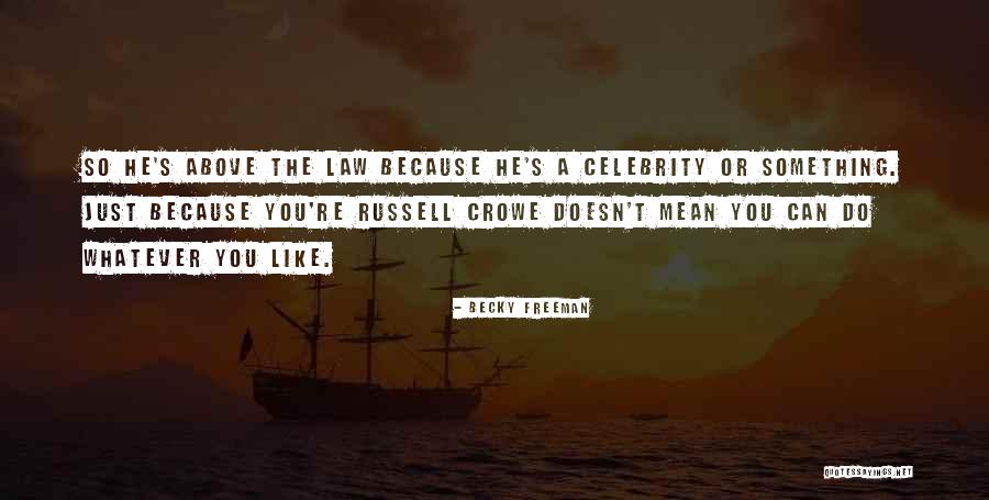 Finska Drzava Quotes By Becky Freeman Finska Drzava Quotes By Becky Freeman