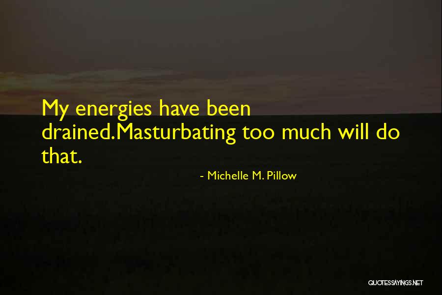 Finska Drzava Quotes By Michelle M. Pillow Finska Drzava Quotes By Michelle M. Pillow