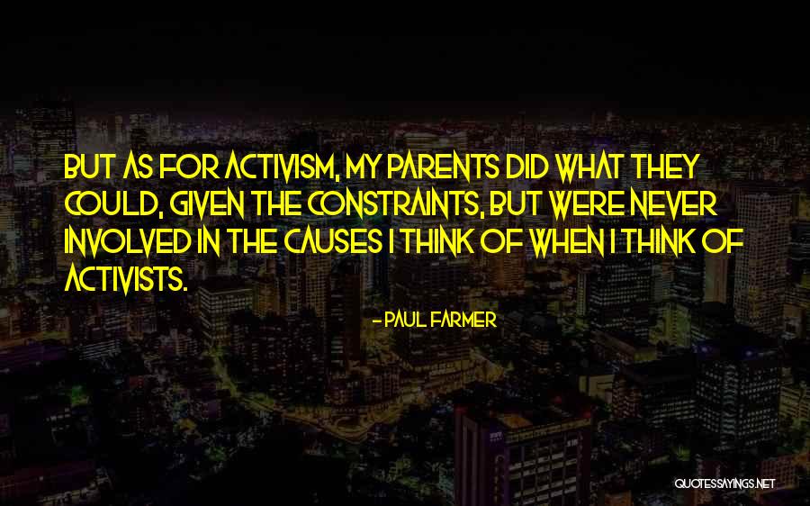 Finson Enterprises Quotes By Paul Farmer
